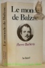 Le monde de Balzac.. BARBERIS, Pierre.