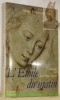 L'Etoile du matin. Entretiens sur la Vierge Marie. Collection Le Sarement.. PHILIPPE, Marie-Dominique.