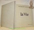 La Vie, 27 lavis originaux et texte de Charles Menge.. MENGE, Charles.