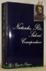 Friedrich Nietzsche, Paul Rée, Lou von Salomé. Correspondance. Edition établie par Ernst Pfeiffer à partir d’un travail en commun effectué jadis par ...