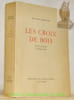 Les croix de bois. Dessins et lithogrpahies de Mathurin Meheut.. DORGELES, Roland.