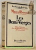 Les Demi-Vierges. Editions définitive avec 16 illustrations originales de Gaston Fédit. Collection Les Grands Ecrivains.. PREVOST, Marcel.