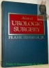 Atlas of Urologic Surgery. Illustrated by Paul C. Stempen.. FRANK HINMAN, Jr.