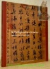 La Calligraphie chinoise son esprit et sa pratique. Avec la contribution de Colette Corneille.. DEHONG, Chen.