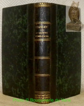 Stanley au secours d'Emin-Pacha. Carte de l’itinéraire suivi par Stanley et nombreuses vignettes d’après nature.. WAUTERS, A.-J.