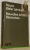 Neues Bieler Jahrbuch / Nouvelles Annales Biennoises, 1971.. 