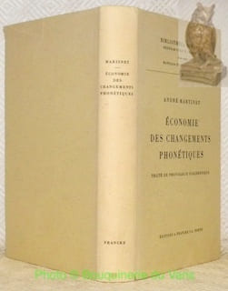 Economie des changements phonétiques. Traité de phonologie diachronique. Troisième édition.. MARTINET, André.