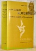 Jean-Jacques Rousseau de l'éros coupable à l'éros glorieux. Collection Langages.. CLEMENT, Pierre-Paul.