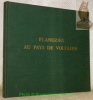 Flaneries au Pays de Voltaire.. 