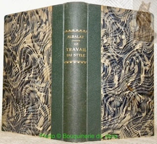 Le travail du Style enseigné par les corrections manuscrites des grands écrivains. Cinquième édition.