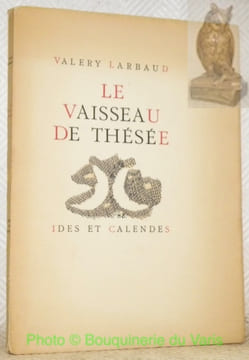 Le vaisseau de Thésée. Frontispice et bandeaux de Maurice Brianchon.. LARBAUD, Valéry.