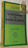 La psychologie de Maine de Biran (1766 - 1824). Préface de Didier Anzieu.. VOUTSINAS, Dimitri.