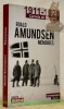 Roald Amundsen, mémoires: 1911-1928. Carnets de Voyages. Collection Témoignages, Histoire.. AMUNDSEN, Roald. - PRADO, François (sous la direction de).