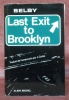 Last exit to Brooklyn. Traduit par J. Colza.. SELBY, Hubert.