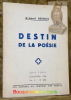 Destin de la poésie. Collection Séries Essais N° 9.. BERNIER, Armand.