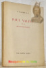 Paul Valéry et la métaphysique. Les Cahiers Valéry, II.. GILLET, R. P.