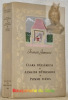 Clara d'Ellébeuse - Almaïde d'Etremont - Pomme d'Anis. Illustrations de Mariane Clouzot. Collection La Renaissance.. JAMMES, Francis.