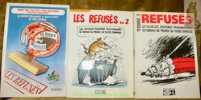 Les refusés. (3 Volumes). 1. Les aventures passionantes du dessin de presse en Suisse romande. 2.  (Avec quelques dessins acceptés de Valott). 3. Les ...