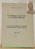 Famille de Courten. Le Château de la Cour et ses hôtes illustres ou la Maison du capitaine Jean-François de Courten (XVIIe siècle), actuellement Hôtel ...