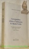Correspondance relative à l'adolescence de Maurice Troillet. Cent cinquante-trois lettres (1889 - 1904) choisies, annotées et présentées par André ...