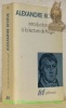 Introduction à la lecture de Hegel. Leçons sur la Phénoménologie de l’Esprit professées de 1933 à 1939 à l’Ecole des Hautes Etudes, réunies et ...