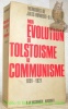 Mémoires de Jules Humbert-Droz: mon évolution du tolstoisme au communisme, 1891 - 1921.. HUMBERT-DROZ, Jules.