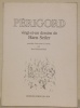 Périgord, vingt-et-un dessins de Hans Seiler, précédés d’une lettre à l’artiste par Jean Guichard-Meili.. SEILER, Hans.