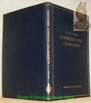 Körperbau und Charakter. Untersuchungen zum Konstitutionsproblem und zur Lehre von den Temperamenten. Siebente und Achte verbesserte und vermehrte ...