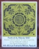 Festival du Marais, du 31 mai au 5 juillet 1967 à Paris. Association pour la sauvegarde et la mise en valeur du Paris historique. Sous le haut ...