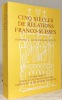 Cinq siècles de relations franco-suisses. Hommage à Louis-Edouard Roulet. Université de Neuchâtel.. 