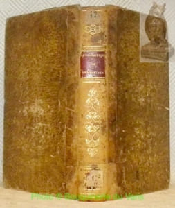 Apologétique de Tertullien. Nouvelle traduction, précédée de l’examen des traductions antérieures, d’une introduction ou l’on tache de développer le génie de Tertullien, en le comparent aux grands orateurs d’Athènes et de Rome, accompagnée du teste en regard, revu sur les meilleures éditions, suivie des variantes et d’un commentaire.