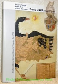 Die Kunstdenkmäler des Kantons Thurgau, Band VIII. Rund um Kreuzlingen.