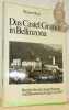 Das Castel Grande in Bellinzona. Bericht über die Ausgrabungen und Bauuntersuchungen von 1967. Mit einem Beitrag von Pierangelo Donati. Schweizer ...