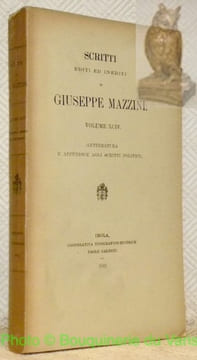 Scritti editi ed inediti di Giuseppe Mazzini. Volume XCIV. (Letteratura e appendice agli scritti politici).. undefined