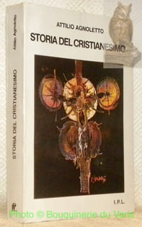Storia del cristianesimo. Seconda edizione. Collana “Il Sestsnte”, testi e fonoti di storia religiosa.