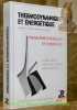 Thermodynamique et énergétique. Volume II. Problèmes résolus et exercices. Deuxième édition revue et corrigée.. BOREL, Lucien. - NGUYEN, Dinh Lan. - ...