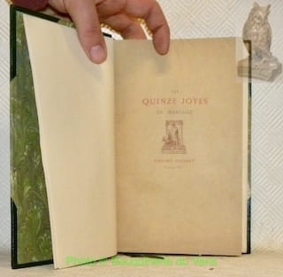 Les Quinze Joyes de Mariage avec des notes et un glossaire par D. Jouaust et une préface de Louis Ulbach. Eaux-fortes par Ad. Lalauze.. undefined