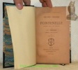 Oeuvres choisies de Fontenelle publiées avec une préface par J.-F. Thénard. Collection Les petits classiques. Tome premier et tome second. (2 ...