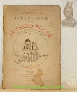 La nuit blanche d'un hussard rouge. Monologue dit par Coquelin Cadet, de la Comédie française. Dessins de Caran d’Ache. Troisième édition.. ALLAIS, ...