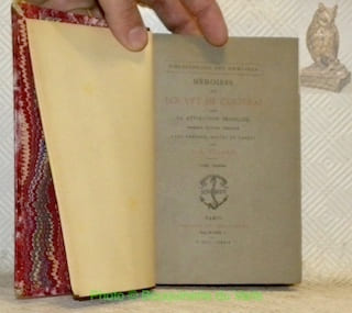 Mémoires de Louvet de Couvrai sur la Révolution française. Première édition complète avec préface, notes et tables par F.-A. Aulard. Tome premier et ...