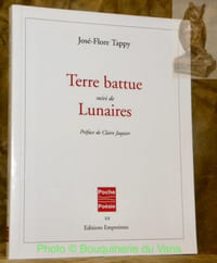 Terre battue suivie de Lunaires. Préface de Claire Jaquier. Collection Poche Poésie, n.° 22.
