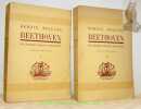 Beethoven: les grandes époques créatrices. De l’héroïque a l’appassionate. (2 Volumes).. ROLLAND, Romain.