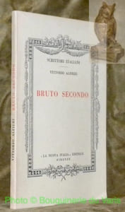 Bruto secondo. Introduzione e commento a cura di Riccardo Scrivano. Scrittori Italiani.