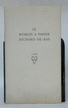 Le moulin à papier Richard-de-Bas.. PERAUDEAU, M(arius). – MAGET, E(rnest).