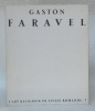 Gaston Faravel. Collection. L’art religieux en Suisse romande n.° 7.. DIESBACH, Fred de.