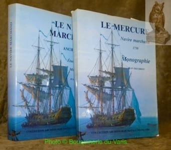 Le navire marchand. Ancien Régime. Etude historique et Monographique. (Volume 1). Navire au long cours. Le Mercure, 1730. (Volume 2). Collection Archéologie Navale Française.