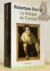 La trilogie de Cornish. Traduit de l’anglais (Canada) par Lisa Rosenbaum.. DAVIES, Robertson.