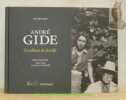 André Gide. Un album de famille. Inclus le DVD du film: André Gide, un petit air de famille.. PREVOST, Jean-Pierre.