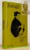 Zwingli. Widerständiger Geist mit politischem Instinkt.. RUEB, Franz.