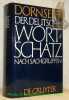 Der Deutsche Wortschatz nach Sachgruppen.. DORNSEIFF, Franz.